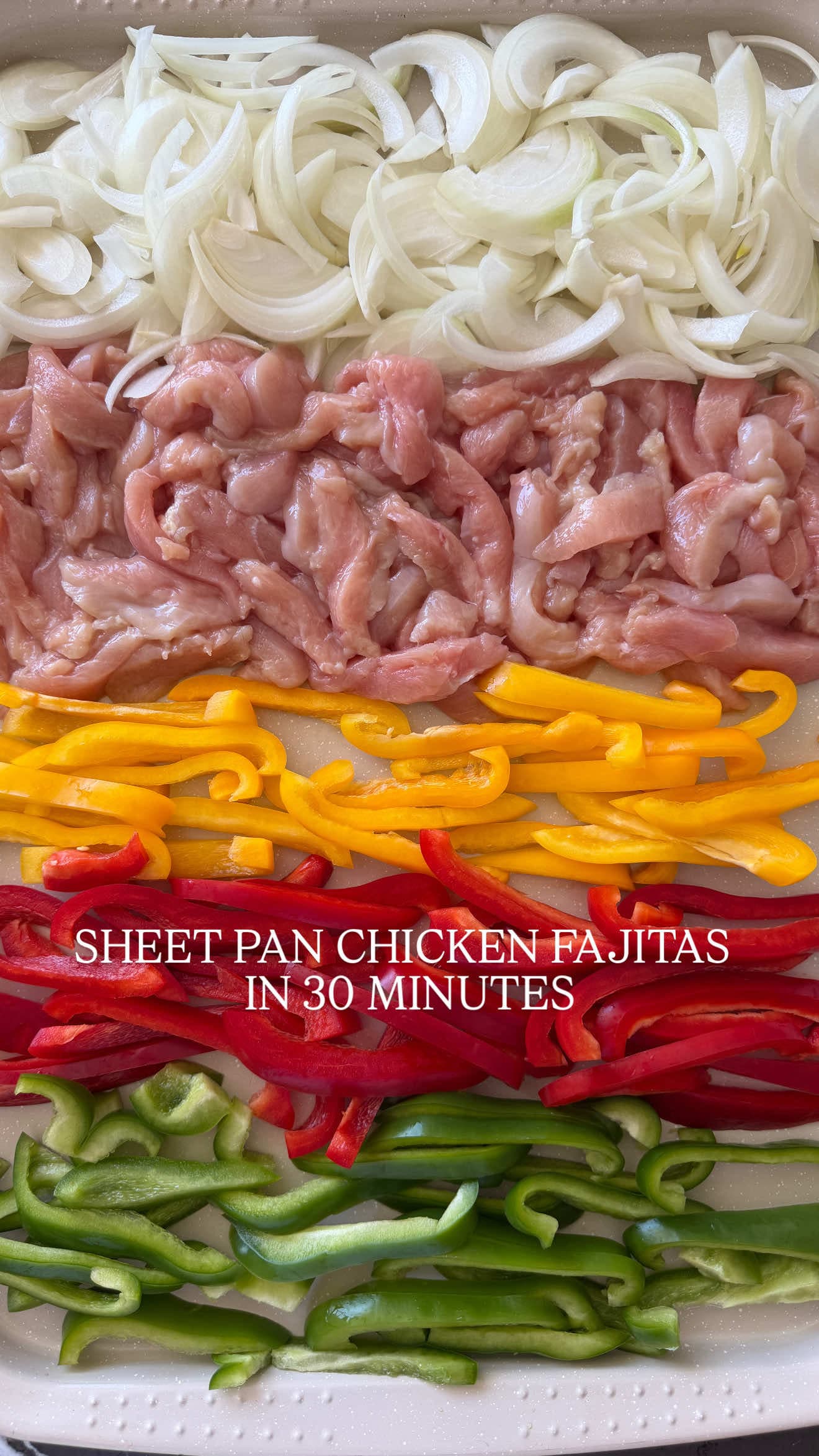 Sheet Pan Chicken Fajitas