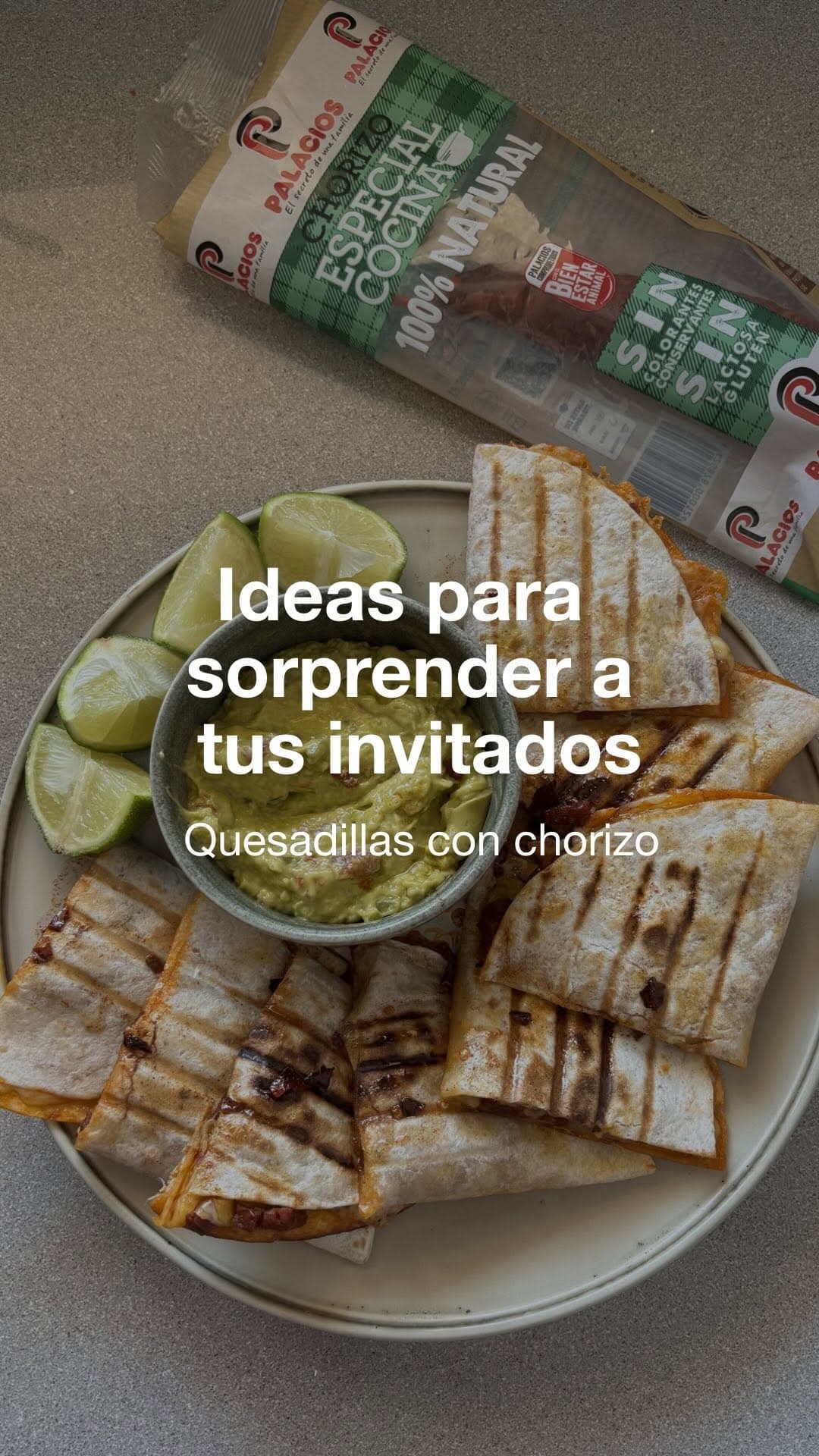Quesadillas con Chorizo Palacios