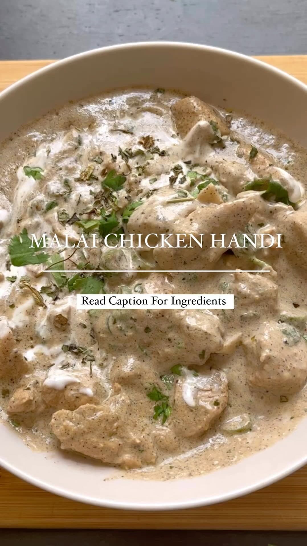 Malai Chicken Handi