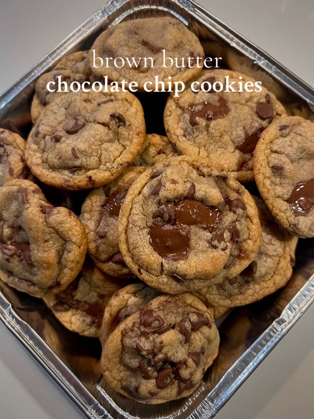 Brown Butter Chocolate Chip Cookies