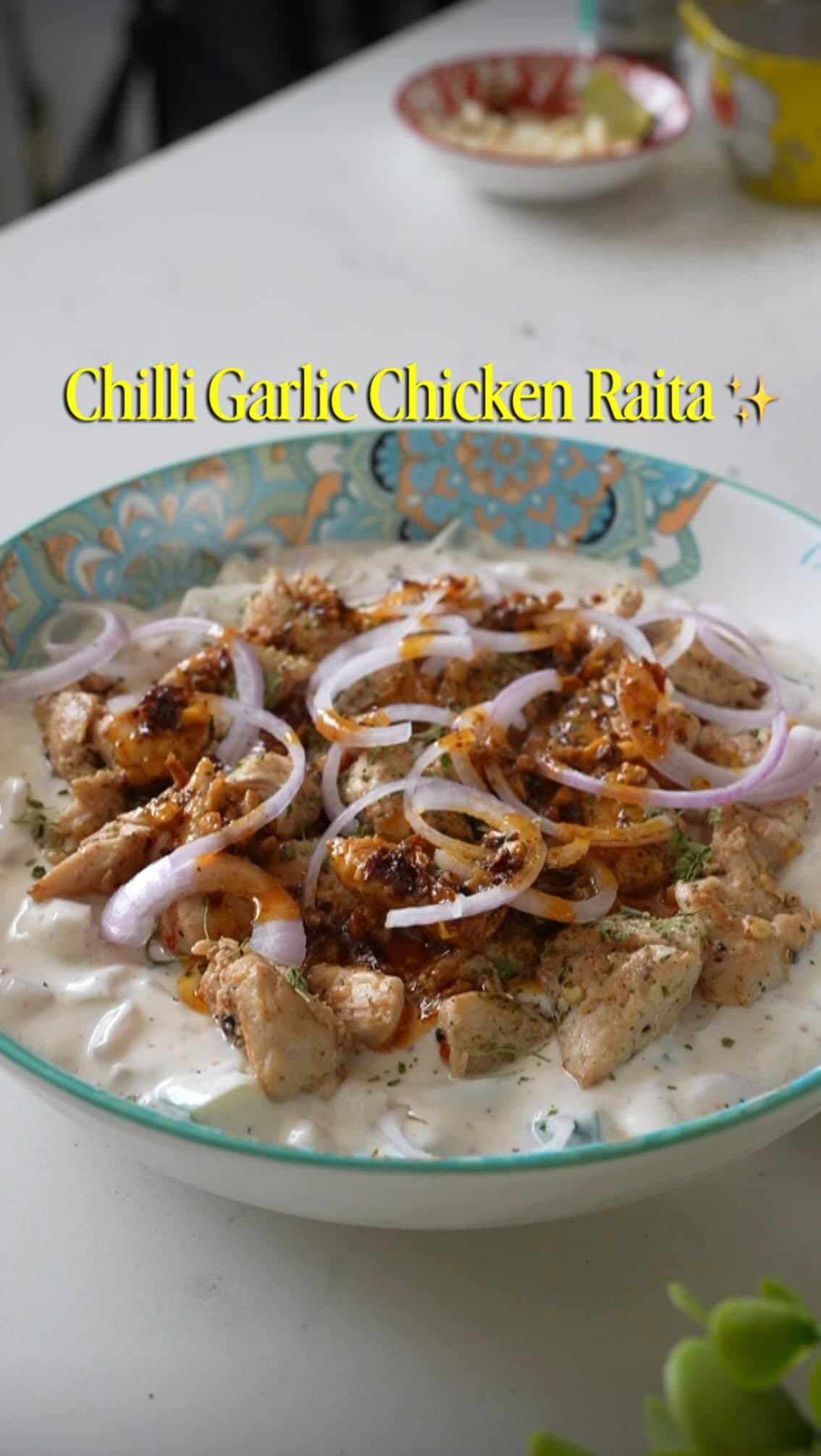 Chilli Garlic Chicken Raita