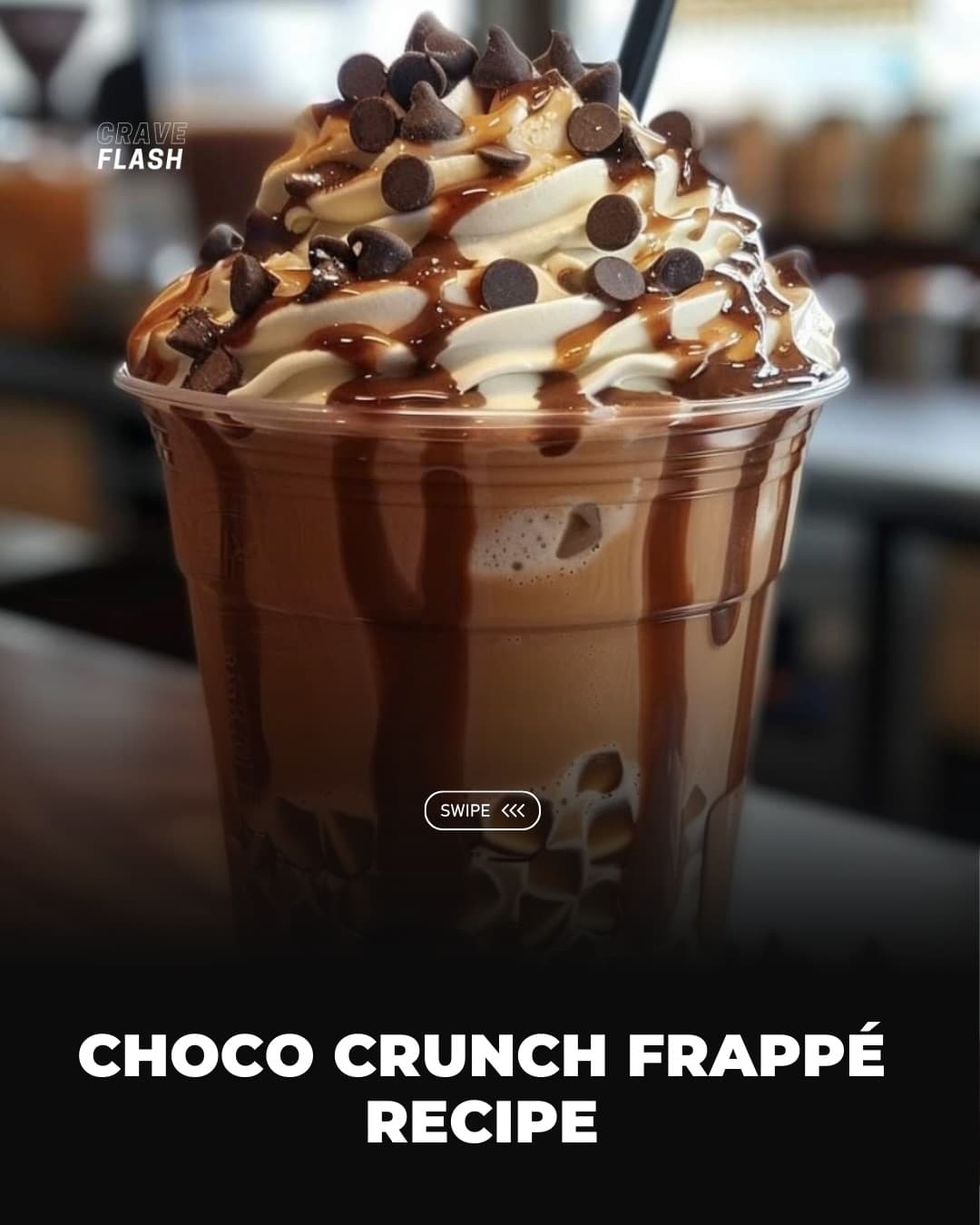 Choco Crunch Frappé