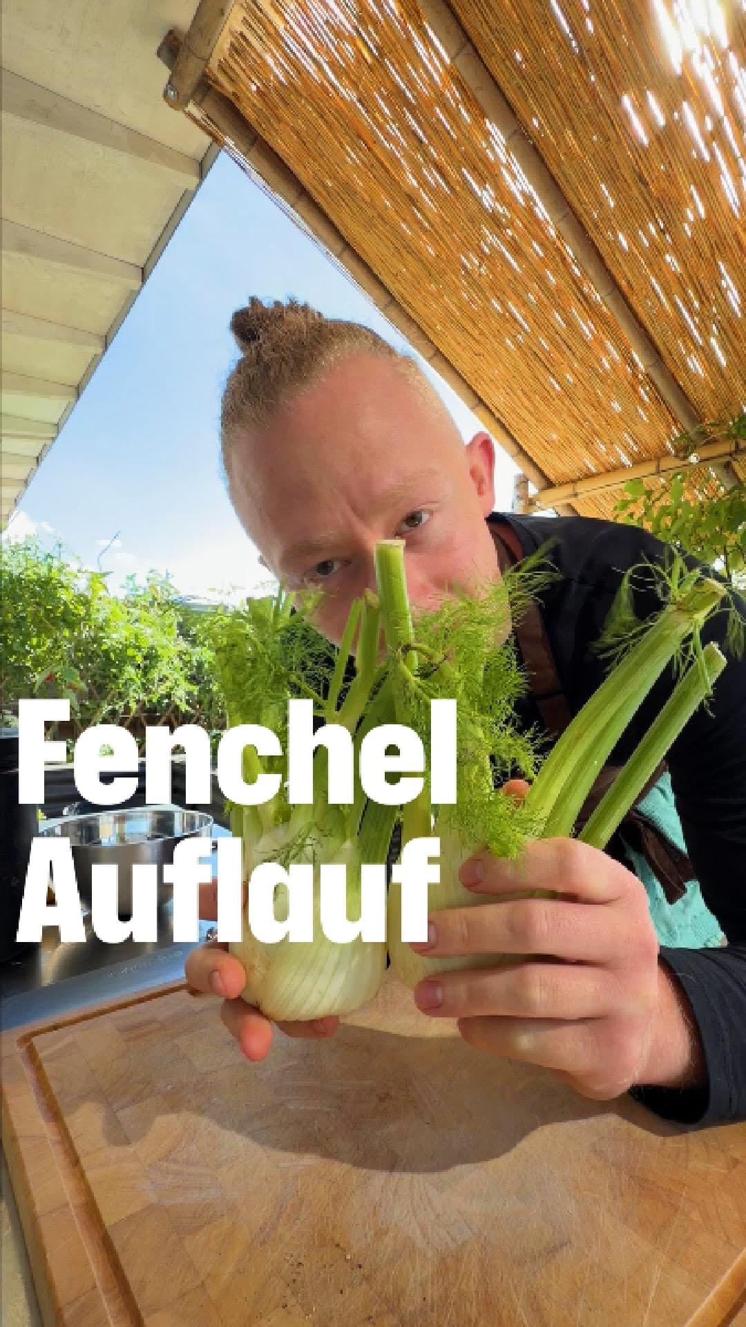 Fenchel Auflauf mit Béchamel-ähnlicher Soße