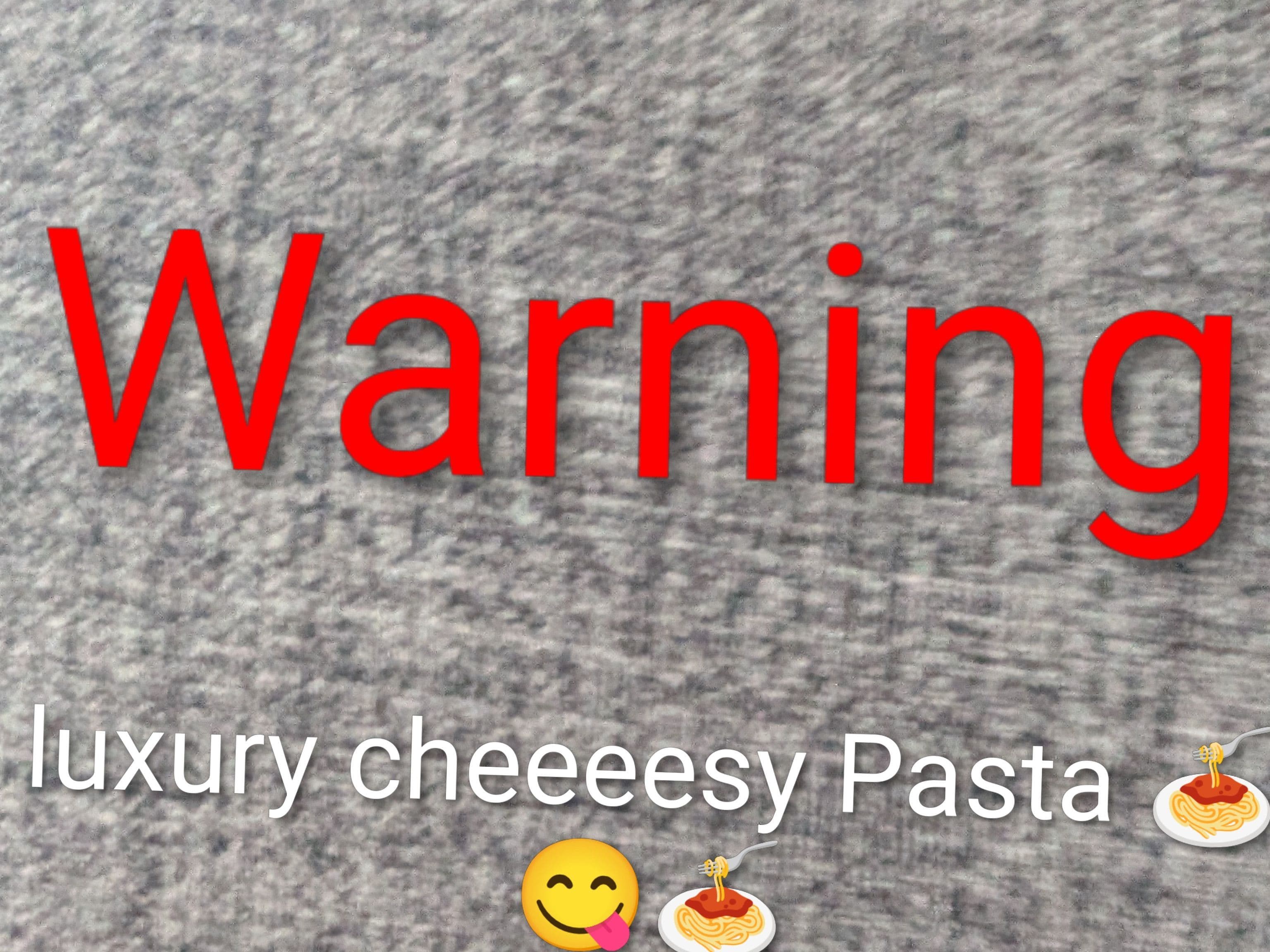 Luxury cheeeesy Pasta