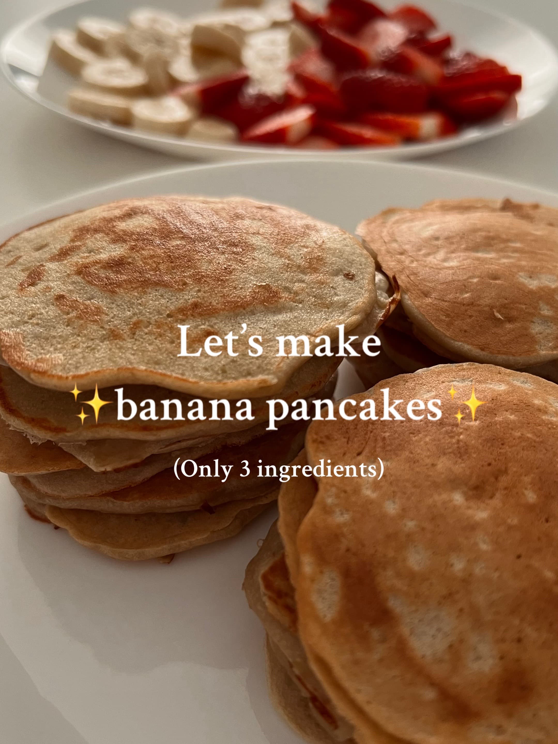 3-Ingredient Banana Pancakes