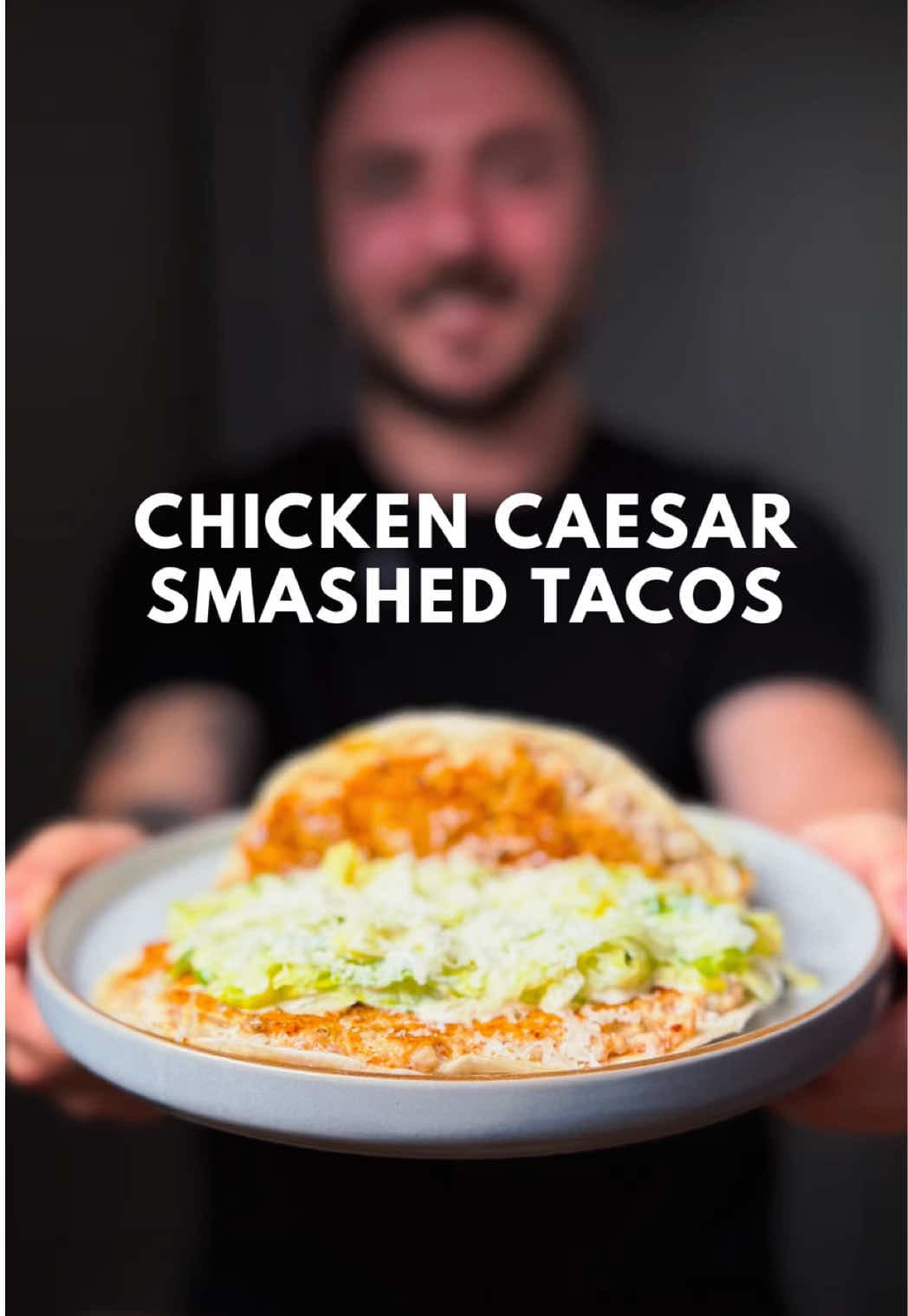 Chicken Caesar Smash Tacos