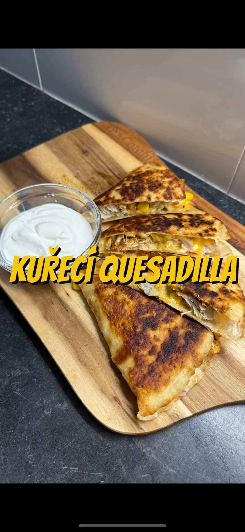 Kuřecí quesadilla se sýrem
