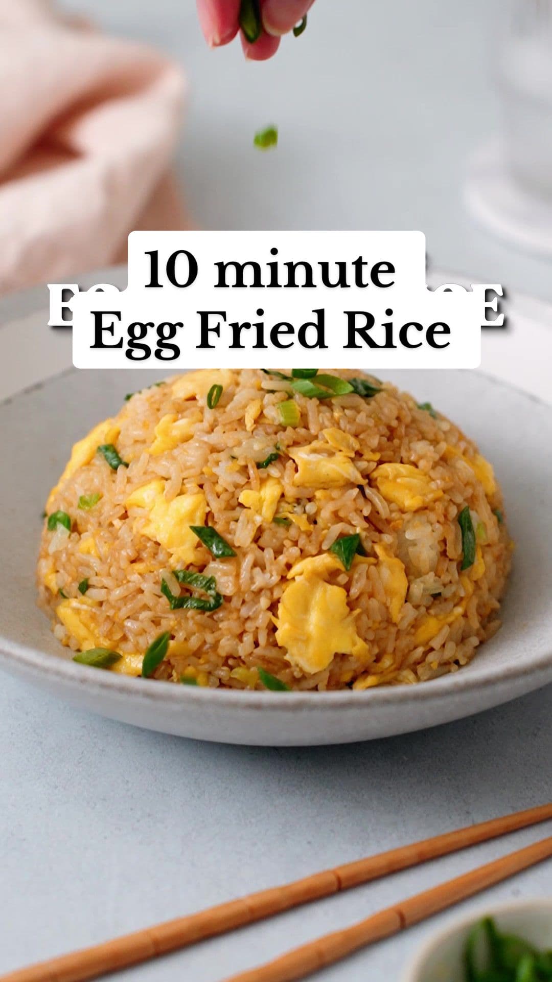 10 Minute Chinese Egg Fried Rice