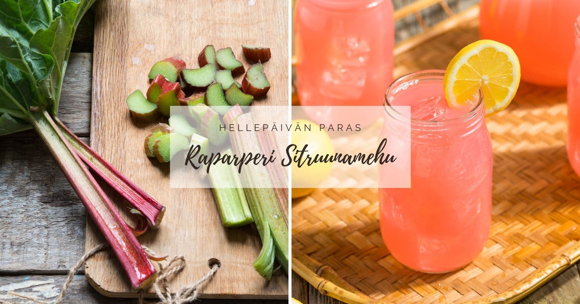 Nopea ja helppo Raparperi Sitruunamehu