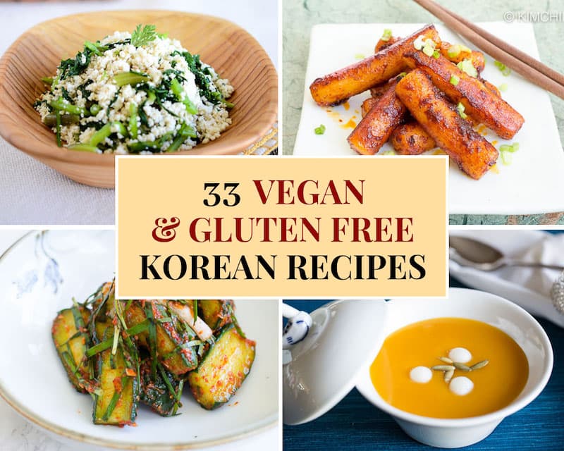 33 Vegan and Gluten-Free Korean Recipes